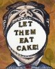 let_them_eat_cake.jpg