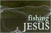 sermon-series-banner-fishing-with-jesus.jpg
