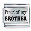0003250_proud_of_my_brother_etched_italian_charm_300.jpeg
