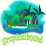 Tropicalbound