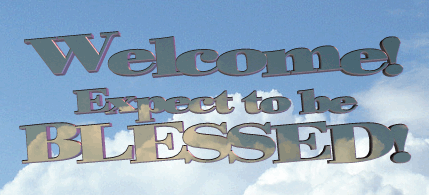 welcomeexpectblessed.gif